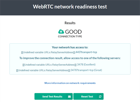 Web R T C network readiness test results dialog, showing a Good connection type.
